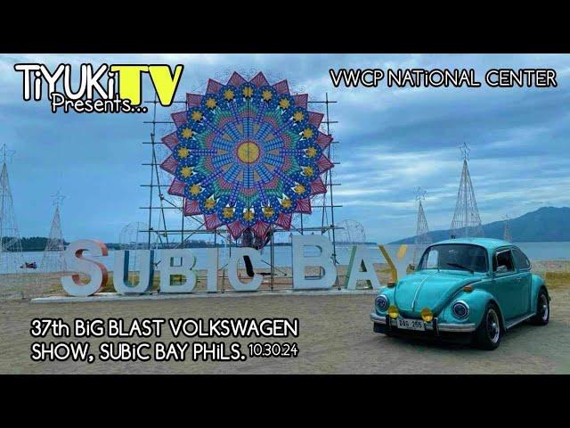 37TH BiG BLAST VOLKSWAGEN SHOW, SUBiC BAY PHiLS. | VWCP NATiONAL CENTER