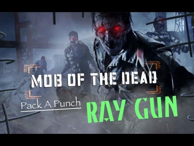 Pack a Punch - Ray Gun