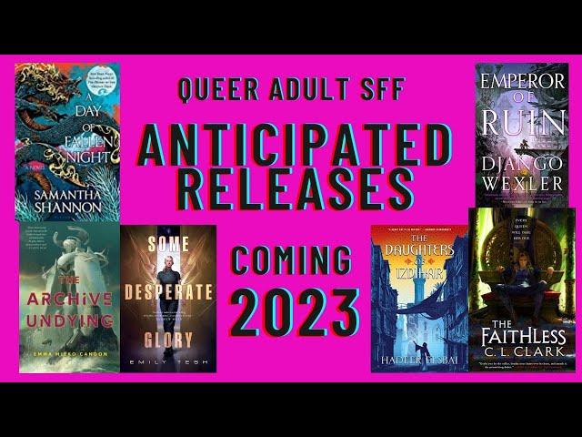 Queer Adult SFF Anticipated Releases 2023