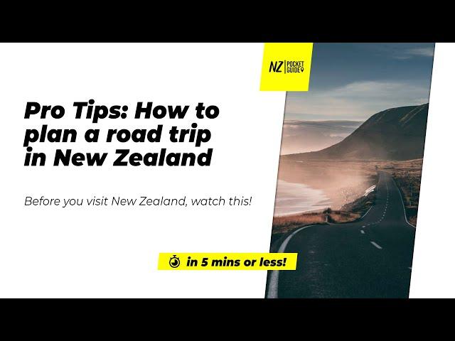 ️ Pro Tips: How to plan a road trip in New Zealand - NZPocketGuide.com