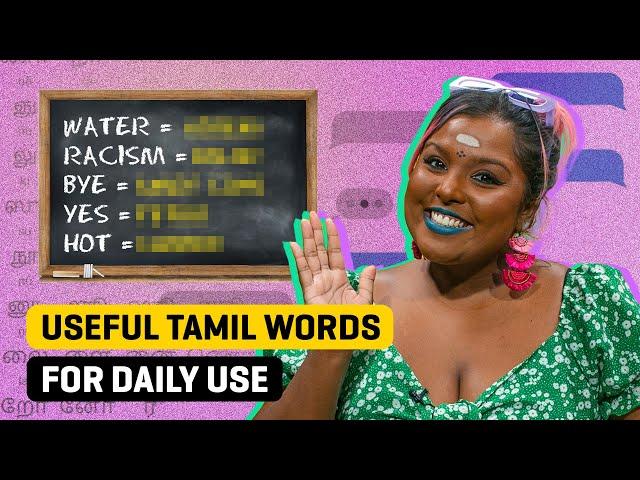 Basic Tamil Words You Can Use In Daily Conversations