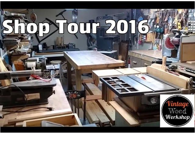 2016 Shop Tour- Vintage Wood Workshop