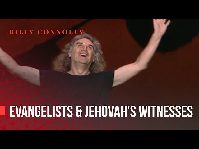 Billy Connolly - Evangelists & Jehovah's Witnesses - World Tour of Australia