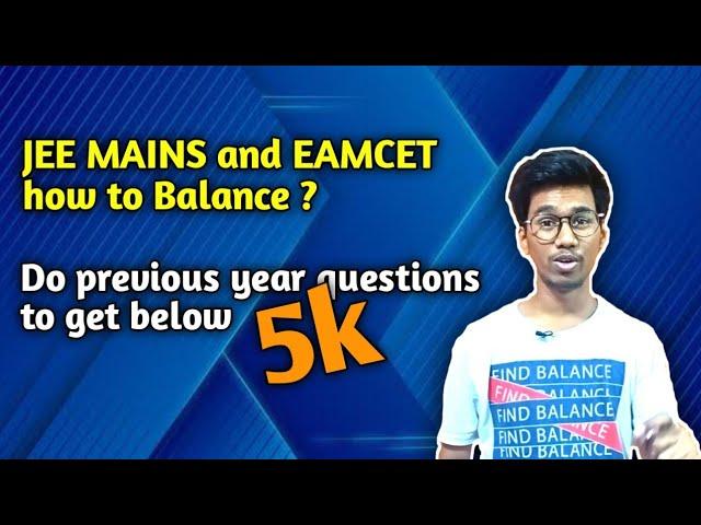 Get 5k Rank by doing previous year questions // Eamcet 2022