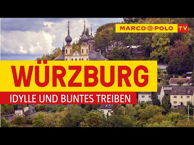 Deutschlands schönste Städte -Würzburg: Idylle und buntes Treiben | Marco Polo TV