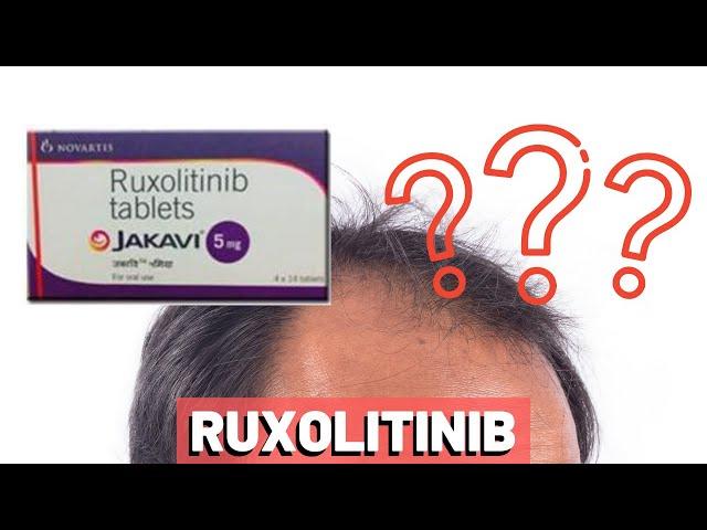 Ruxolitinib For Hair Loss - SUPER EFFECTIVE?