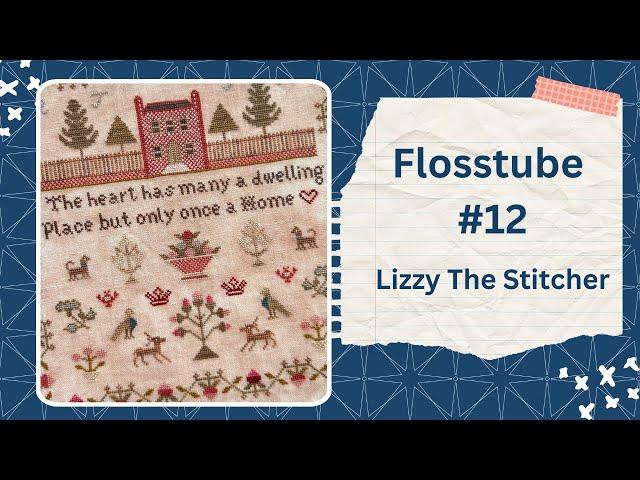 Flosstube #12 - Sept 2024