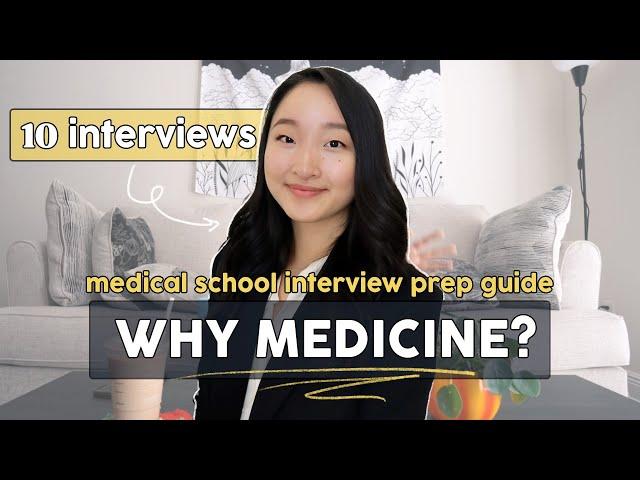 How I Prepared for Medical School Interviews