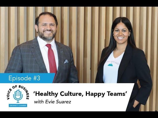 Voice of Business - "Healthy Culture, Happy Teams"