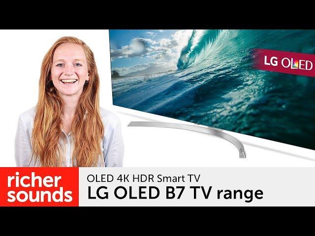 LG B7 - OLED UHD Premium Smart TV | Richer Sounds