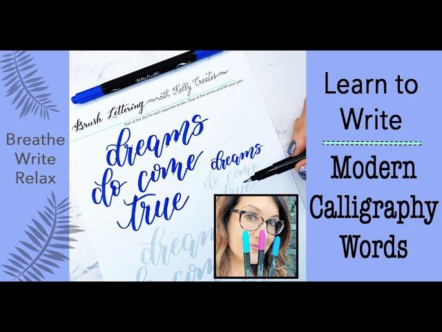 Learn to Write Modern Calligraphy Words