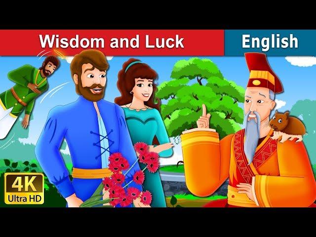 Wisdom And Luck Story | Stories for Teenagers | @EnglishFairyTales