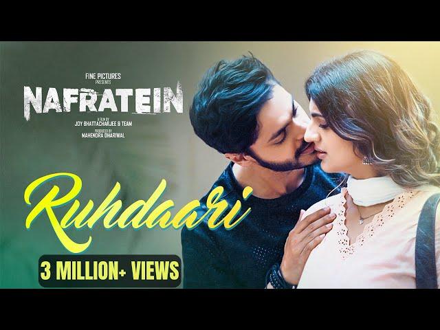 Ruhdaari (Official Video)| Saaj Bhatt | Aryan Kumar | Tanishq | Nafratein | New Romantic Songs 2025