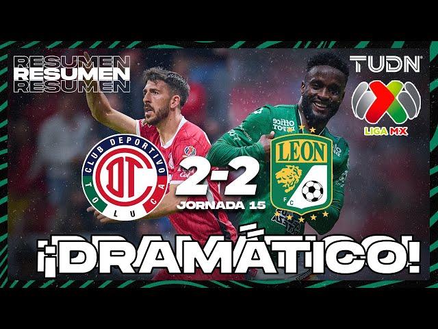 HIGHLIGHTS | Toluca 2-2 León | Liga Mx -AP2024 - J15 | TUDN