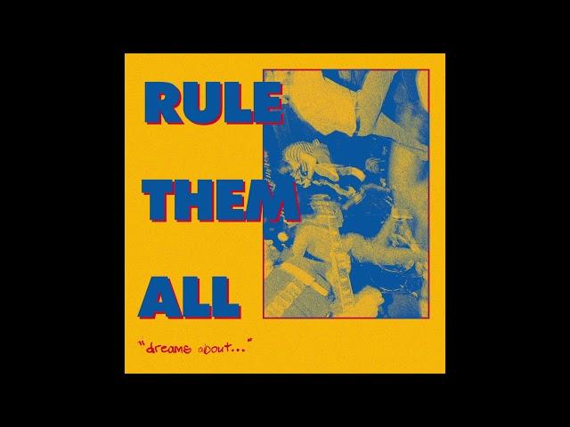 Rule Them All - Dreams About... (FULL EP)