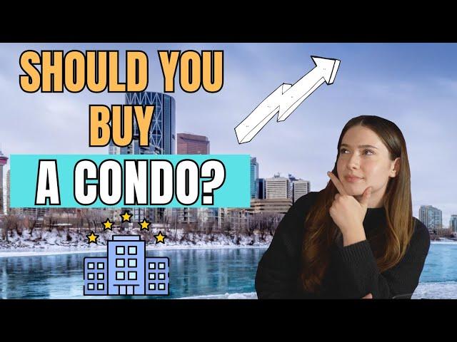 Invest Smart in 2024! Calgary Condos: Why They Will Appreciate the Most