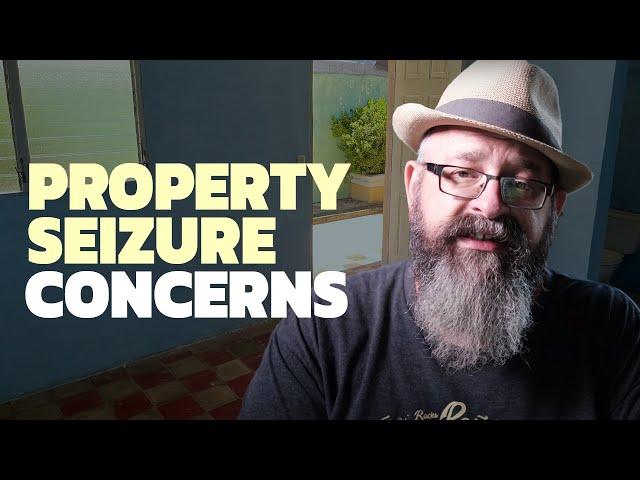 Nicaragua  Property Seizure Concerns