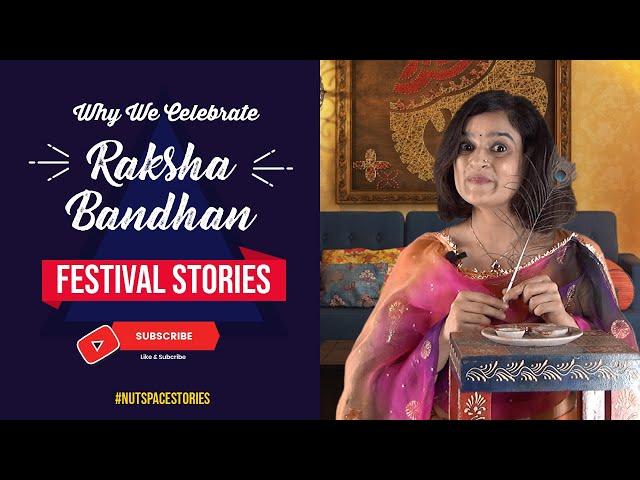 Rakhi Story | Why Do We Celebrate Rakhi? | Story of Raksha Bandhan
