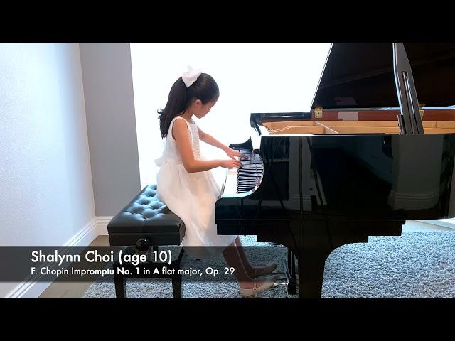 Shalynn Choi (age 10) Piano Solo- F. Chopin Impromptu No. 1 in A flat major, Op. 29