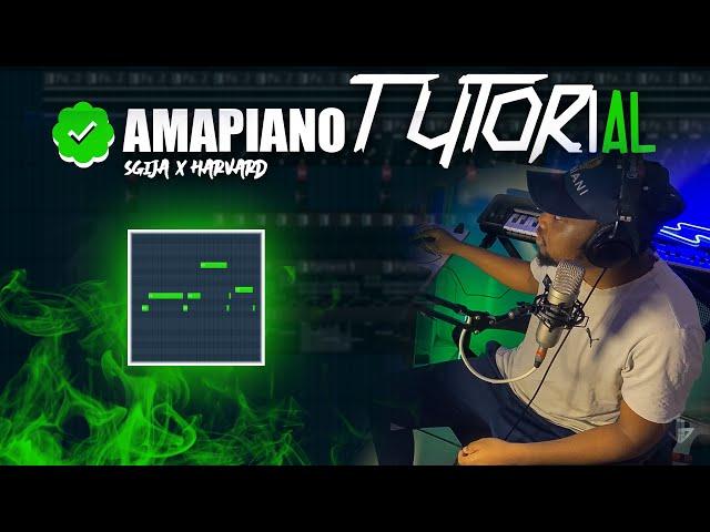 How To Make A Soulful Sgija In Fl Studio 2024| AMAPIANO TUTORIAL