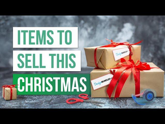 Part 1 | Top Items to Sell This Christmas | Creative Ideas for Holiday Profits 