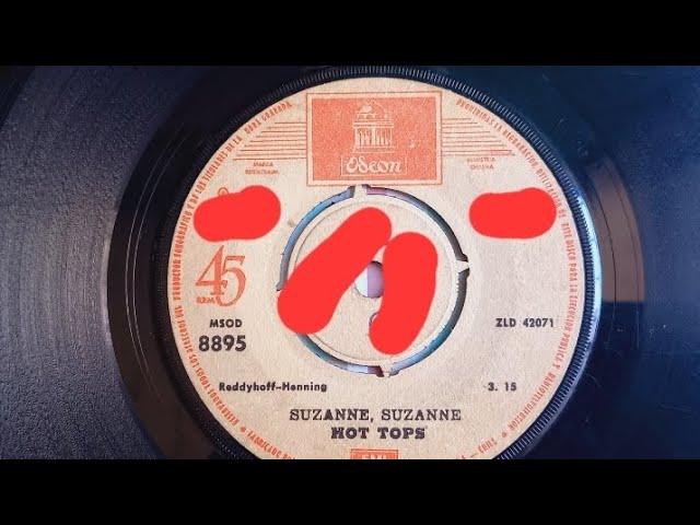 HOT TOPS - SUZANNE, SUZANNE (1972)