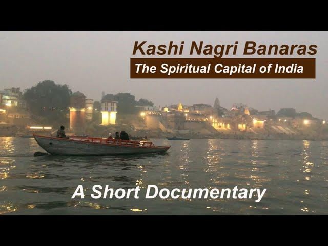 Kashi Nagri Banaras || Spritual City Varanasi || Ganga Aarti Banaras ||