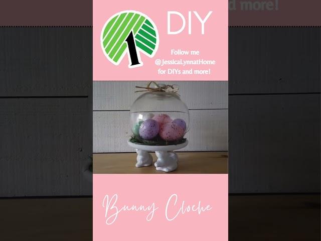 Easy DOLLAR TREE Easter Bunny Cloche DIY 