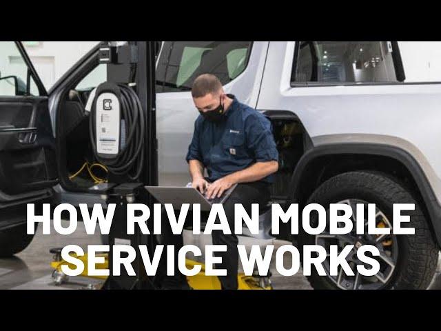 How Rivian Mobile Service Operates