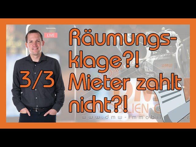 Räumungsklage bei Mietschuldnern?! Teil 3/3 - immo-info #143