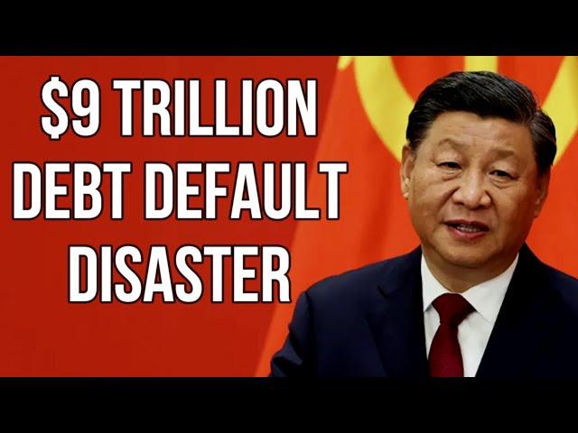 CHINA's $9 Trillion Debt Disaster