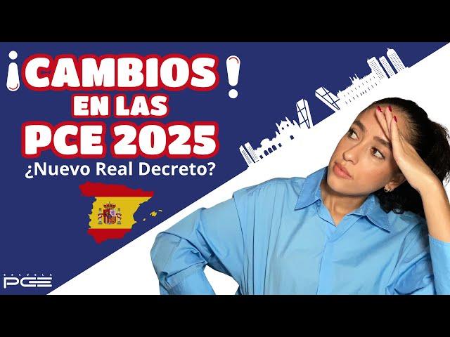 ¡CAMBIOS en los EXÁMENES DE ACCESO a la Universidad en España (PCE) 2025! ⭐ Escuela PCE