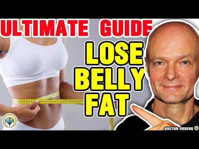 How to Lose Belly Fat: The Complete Guide