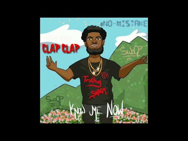 Truthug Shady -  Clap Clap ( Official Audio) Track#1