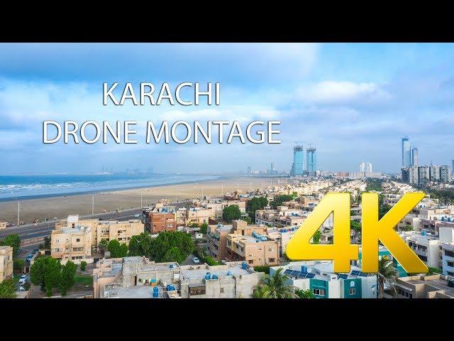 Karachi Drone Montage 2019 - 4K Ultra HD - Karachi Street View