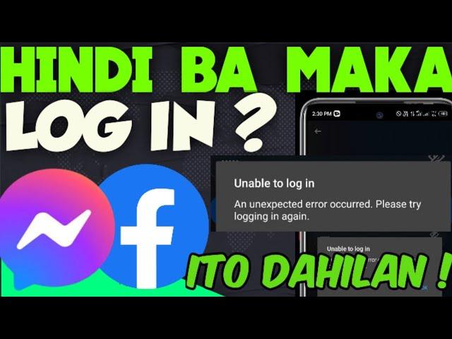 FACEBOOK MESSENGER HINDI MAKA LOGIN NGAYON ! ALAMIN !