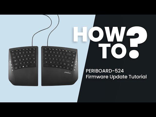 【PERIBOARD-524】How to Update Firmware of PB-524? | Perixx