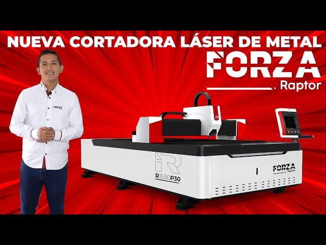 FIBRA LASER FORZA RAPTOR PRESENTACIÓN MAQUINA DE CORTE LASER PARA METALES