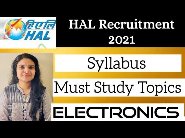 HAL Design Engineer Trainee Recruitment 2021| Syllabus and Must Study Topics for Electronics