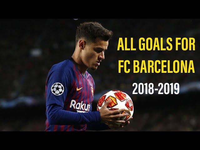 Coutinho - All 21 Goals for FC Barcelona