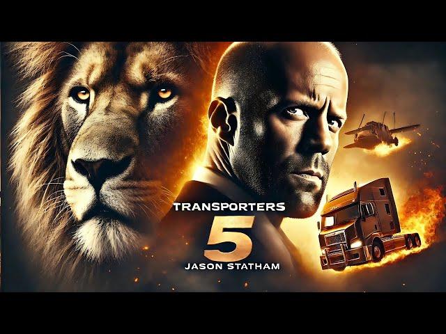 TRANSPORTERS 5 | Jason Statham | New Action Movie 2025