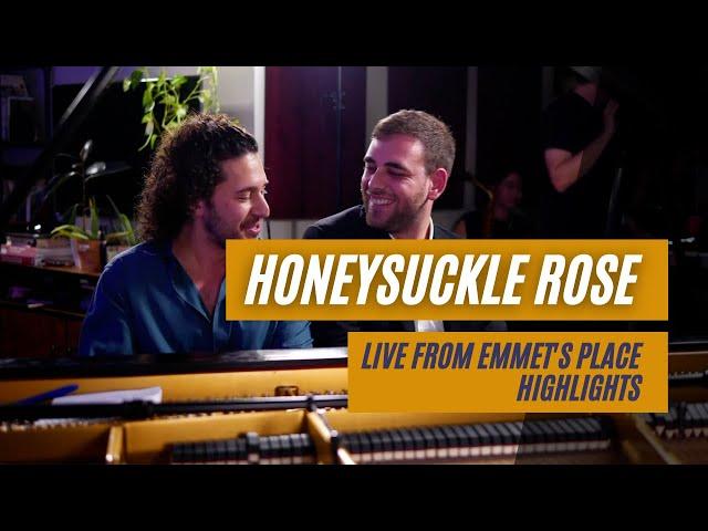 Emmet Cohen w/ Luca Filastro | Honeysuckle Rose