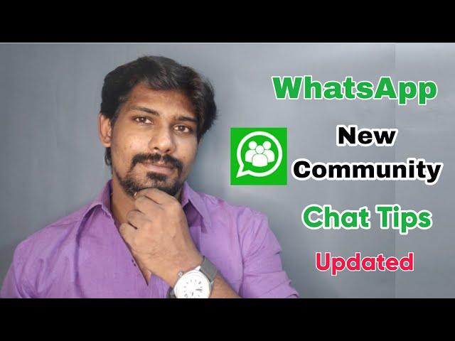 WhatsApp Community chat Features in Tamil | Whatsapp New Update Tips and Tricks| Tamil Essential