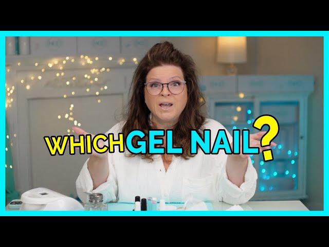 Gel Nails - How Do You Choose? ‍️