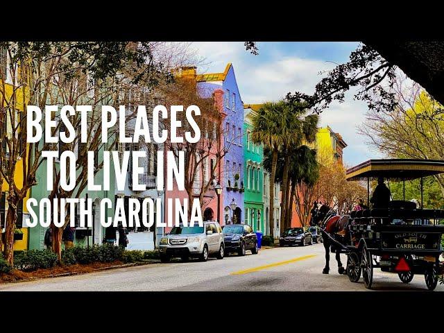 20 Best Places to Live in South Carolina