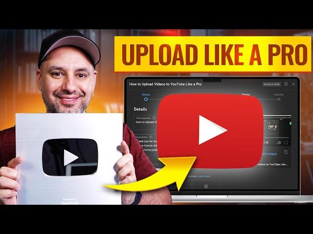 How to Upload Videos to YouTube Like a Pro