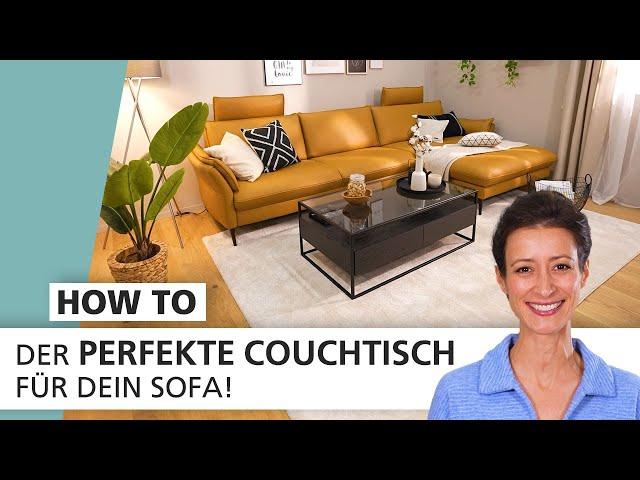 Couchtischratgeber - Finde den perfekten Partner für dein Sofa | How to | INTERIYEAH!