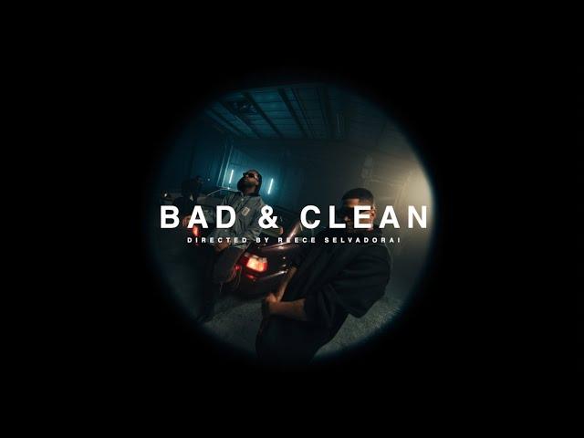 FRISCO - BAD & CLEAN (feat. INFAMOUSIZAK)