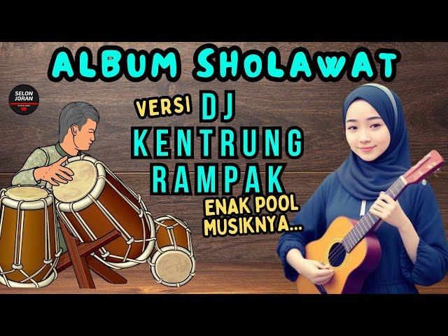 Full Album Sholawat Rampak Kentrung v2 || semoga diqobul doa hajat || rezeki berlimpah ruah #66