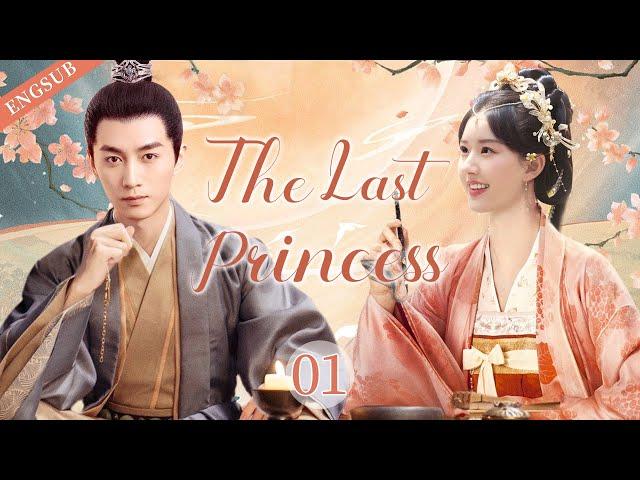 ENGSUB【The Last Princess】▶EP01|ZhaoLusi,ChenXiaoCDrama Recommender